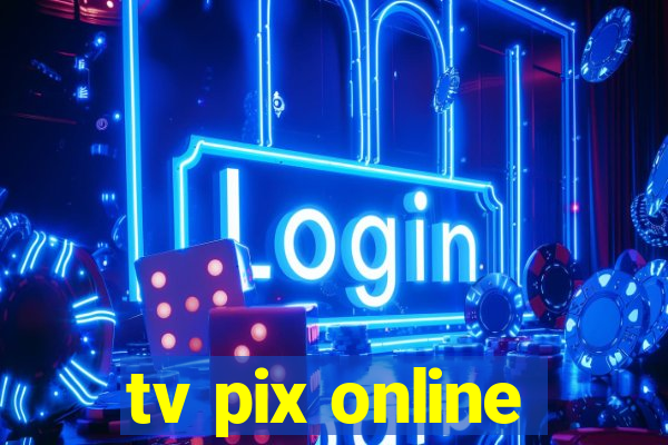 tv pix online